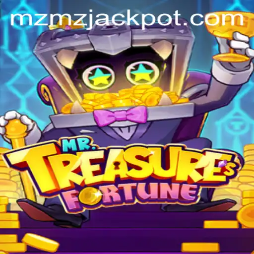 Discover the Adventure of MrTreasuresFortune: Unraveling the Mysteries with MZMZ